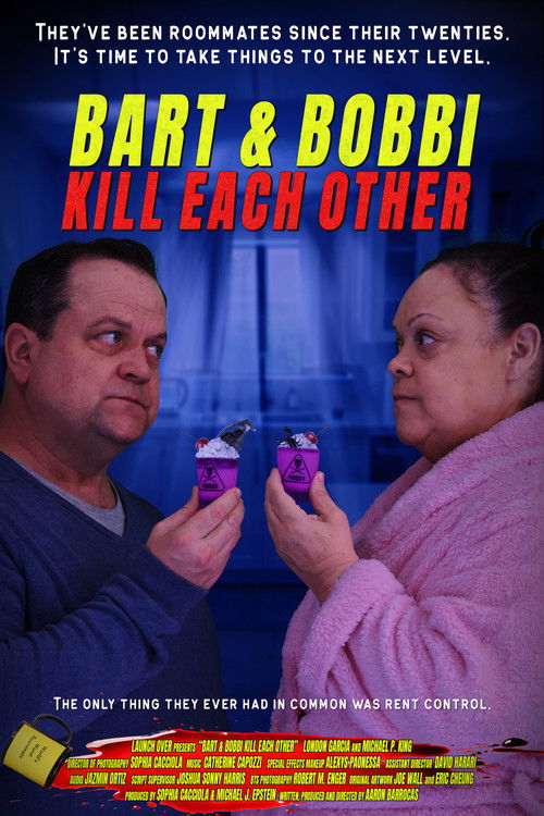 Bart & Bobbi Kill Each Other (2025) poster