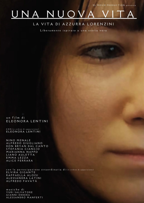Una nuova vita - La vita di Azzurra Lorenzini poster