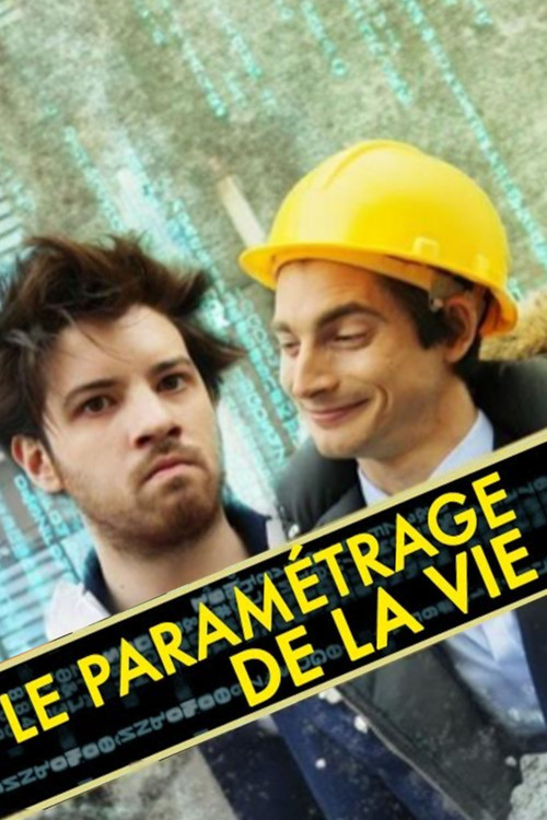 Le paramétrage de la vie (2014) poster