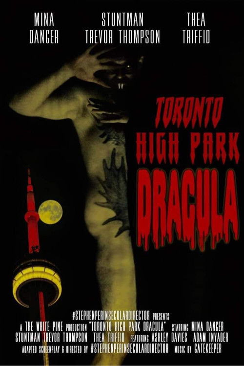 Toronto High Park Dracula (2021) poster