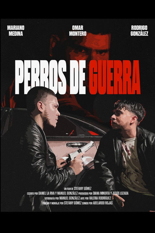 Perros de Guerra (2025) poster