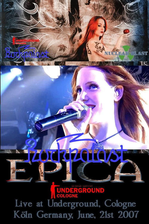 Epica - Live At Underground Köln (2007) poster