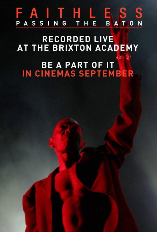 Faithless: Passing the Baton - Live From Brixton (2011) poster