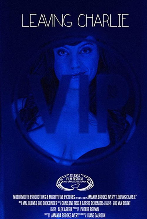 Leaving Charlie (2017) poster