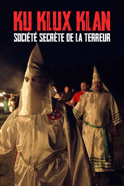 Ku Klux Klan, société secrète de la terreur (2022) poster