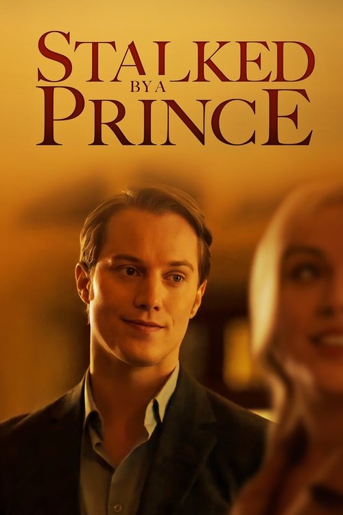 Stalked by a Prince (2022) poster