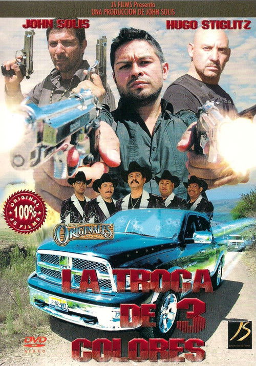 La Troca De 3 Colores (2010) poster