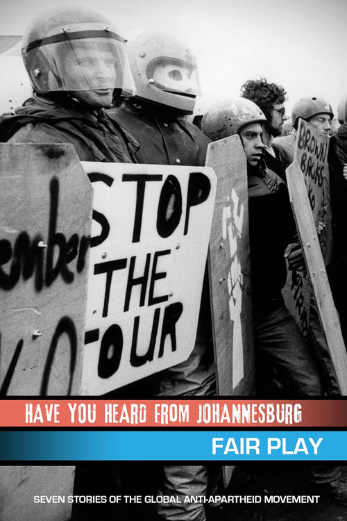 Have You Heard from Johannesburg: Fair Play (2010) poster