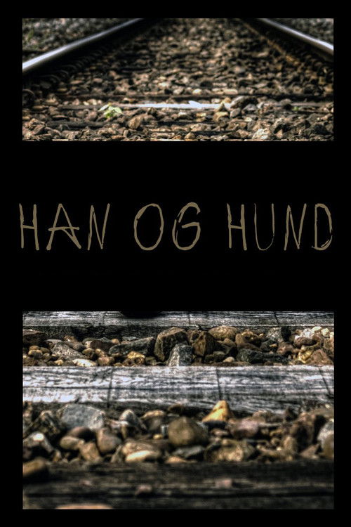 Han og Hund poster