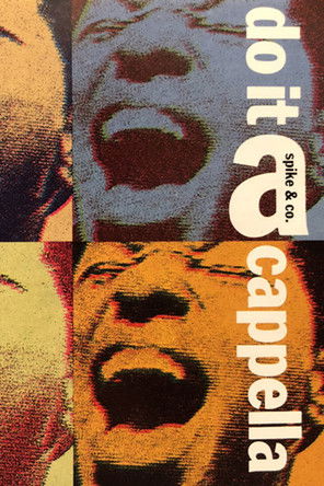Spike & Co. Do It a-Cappella (1990) poster