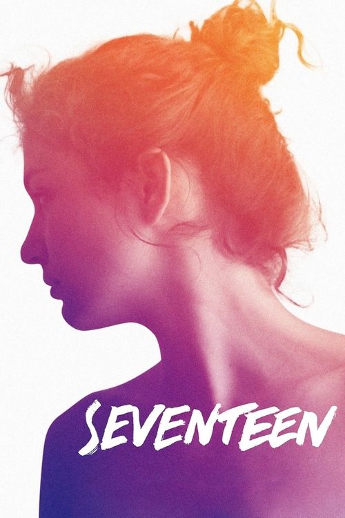 Seventeen (2017) poster