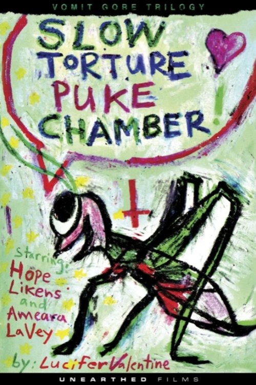Slow Torture Puke Chamber! (2010) poster