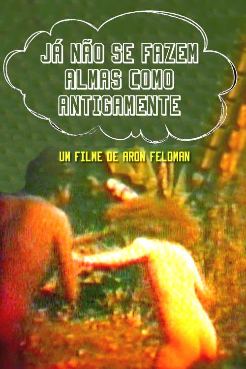 Já não se fazem almas como antigamente (1981) poster