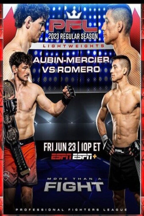 PFL 2023 #6: Regular Season - Aubin-Mercier vs. Romero (2023) poster