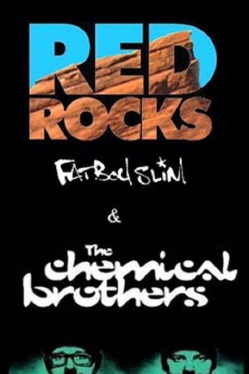 Fatboy Slim and The Chemical Brothers: Live at Red Rocks (1999) poster