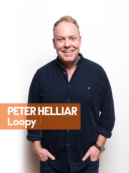 Peter Helliar: Loopy (2022) poster
