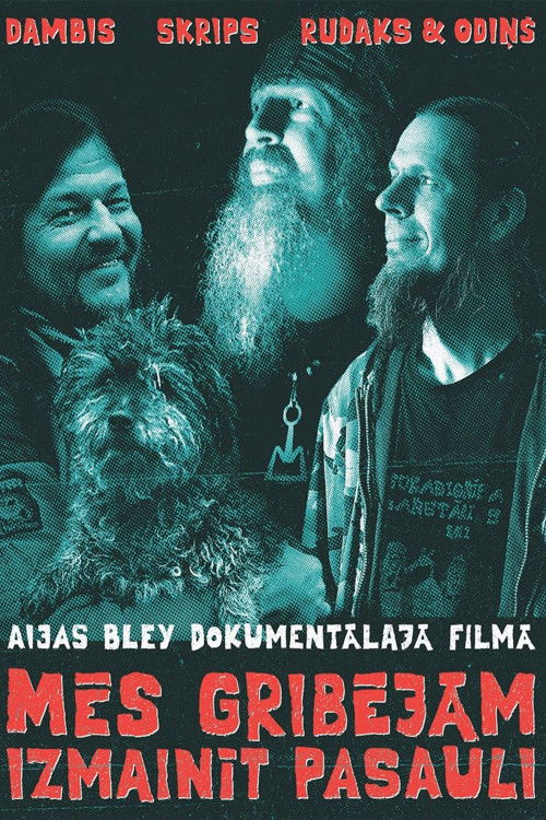 We Wanted To Change The World (2020) poster