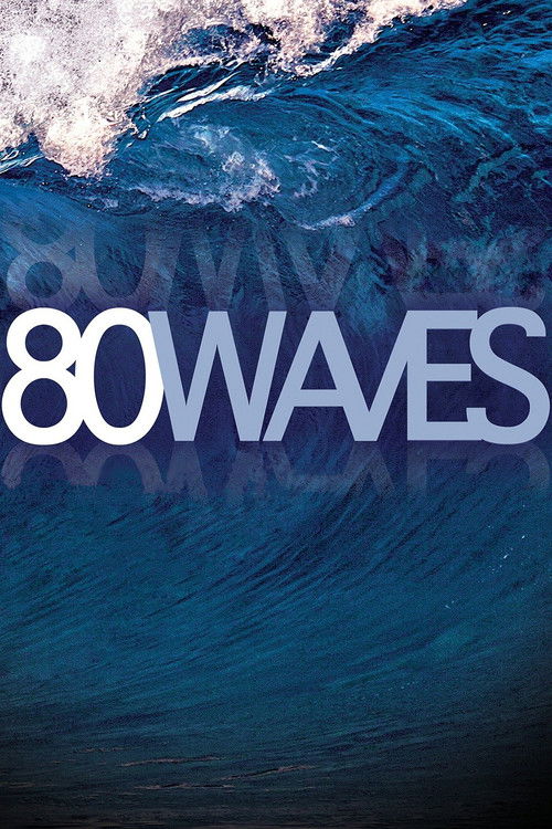 80 Waves (2010) poster