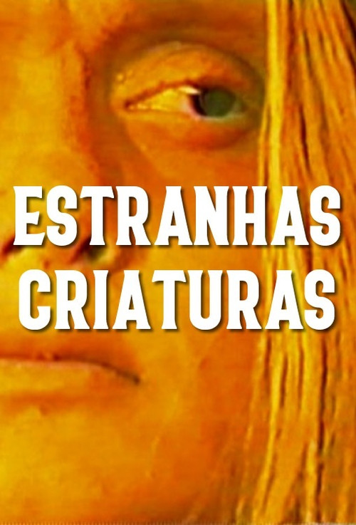Estranhas Criaturas (1990) poster