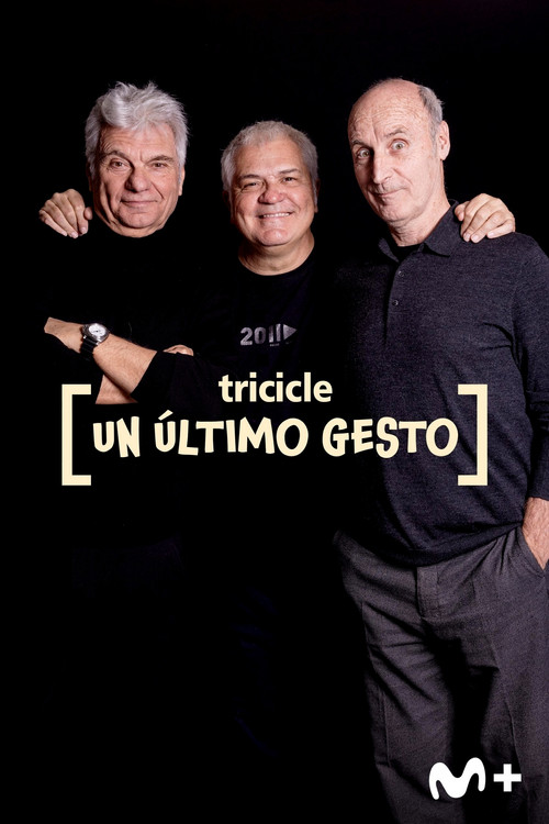 Tricicle: un último gesto (2022) poster