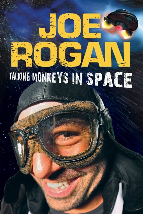 Joe Rogan: Talking Monkeys in Space (2009) poster