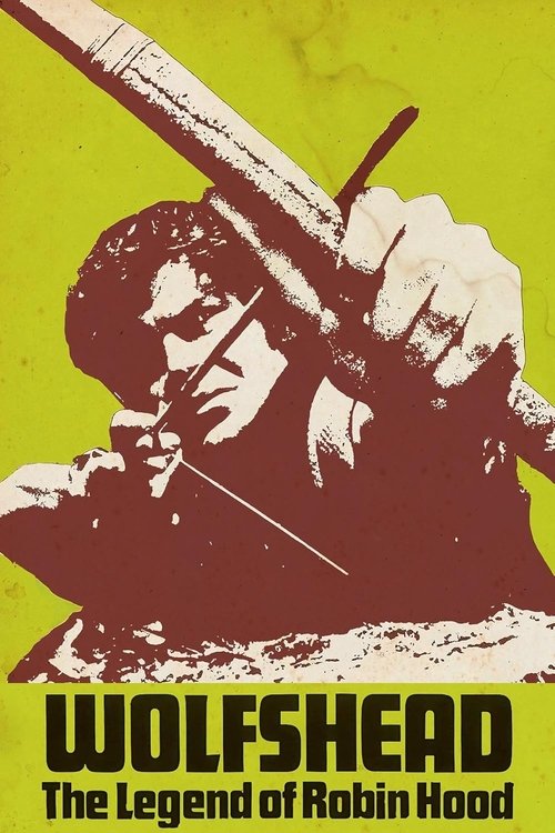 Wolfshead: The Legend of Robin Hood (1973) poster