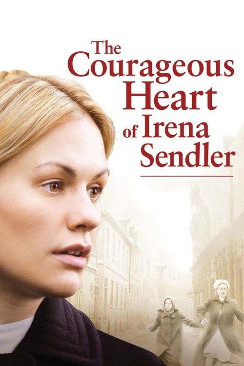 The Courageous Heart of Irena Sendler (2009) poster