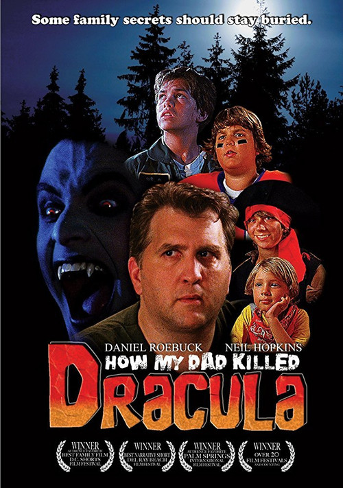 How My Dad Killed Dracula (2008) poster