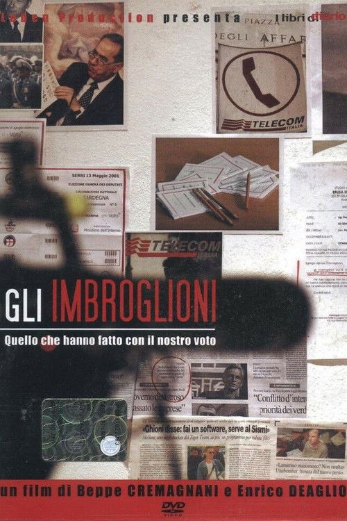 Gli imbroglioni - Quello che hanno fatto con il nostro voto (2007) poster