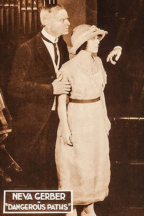 Dangerous Paths (1921) poster