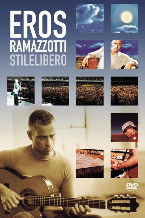 Eros Ramazzotti - Stile Libero (2001) poster