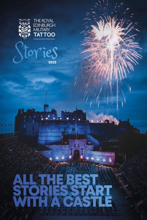 The Royal Edinburgh Military Tattoo: Stories (2023) poster