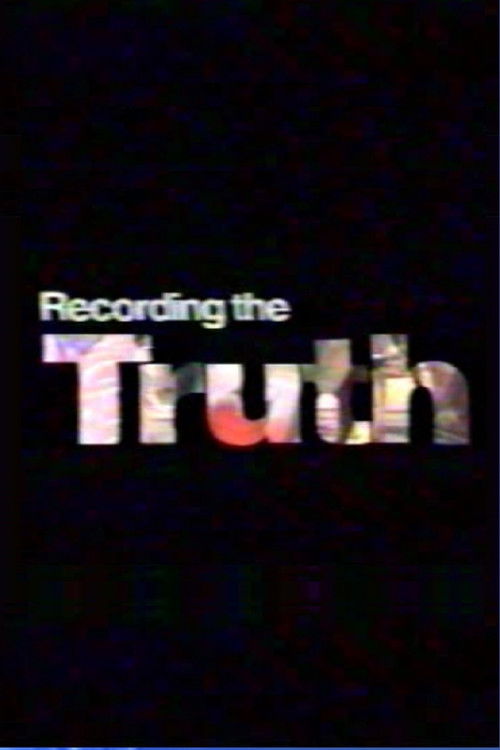 Recording the Truth (1991) poster