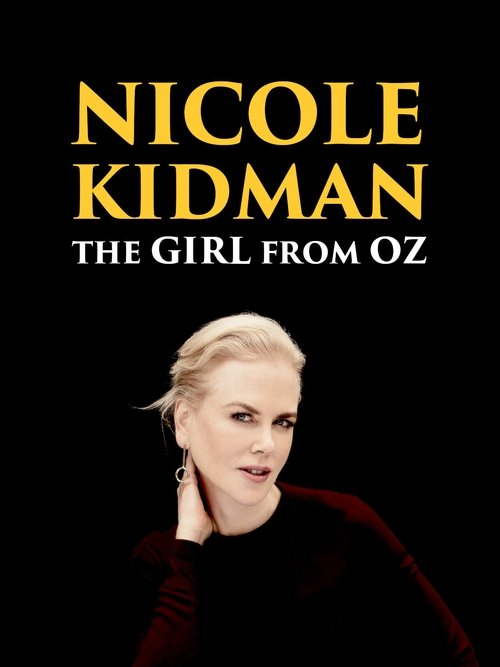 Nicole Kidman: The Girl from Oz (2006) poster