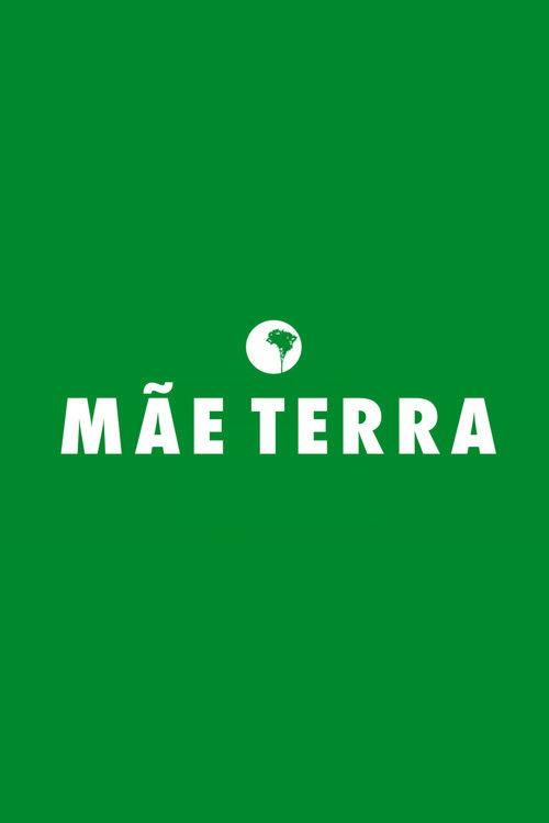 Mãe Terra poster