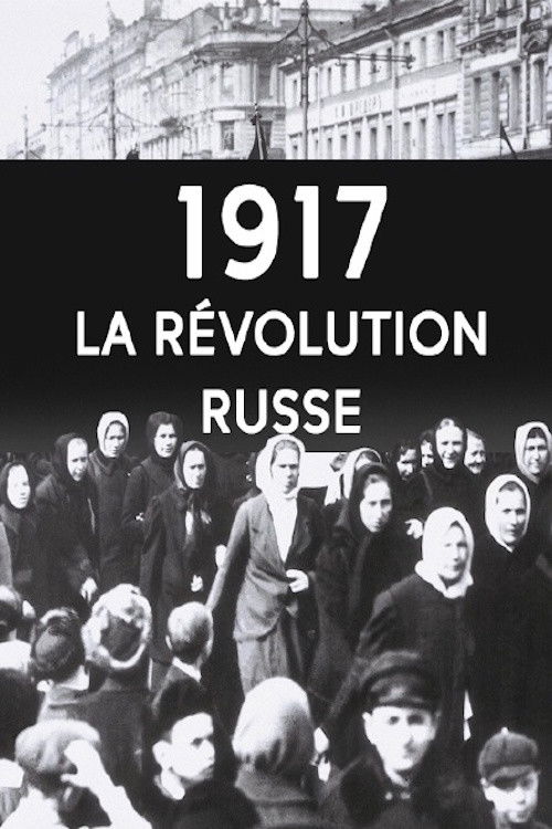 1917 - La Révolution Russe (2008) poster