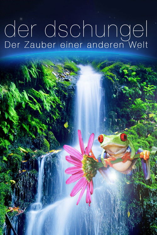 The Jungle 3D: Magic of Another World (2012) poster