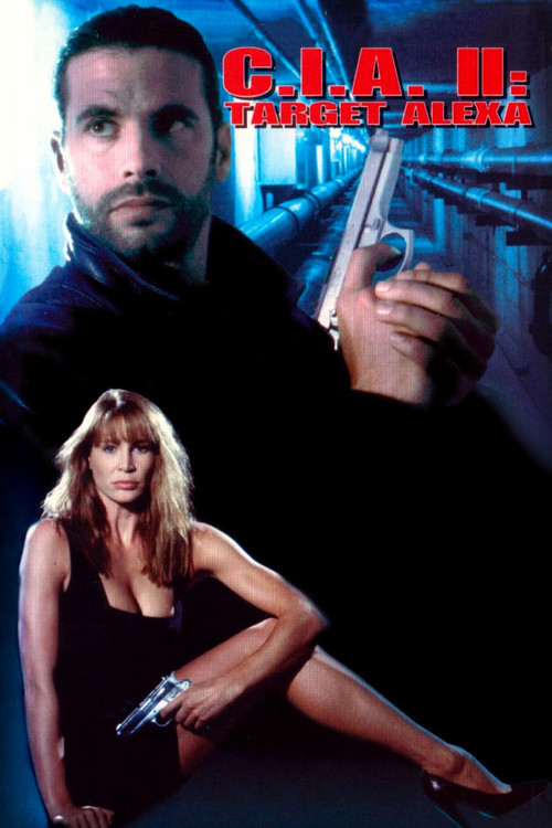 C.I.A. II: Target Alexa (1993) poster