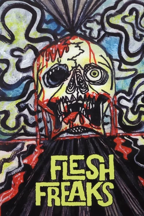 Flesh Freaks (2000) poster