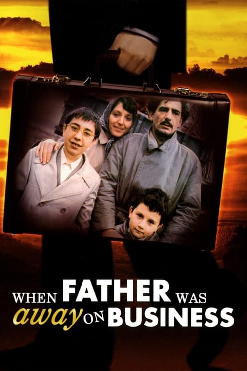 Babam iş Gezisinde (1985) poster