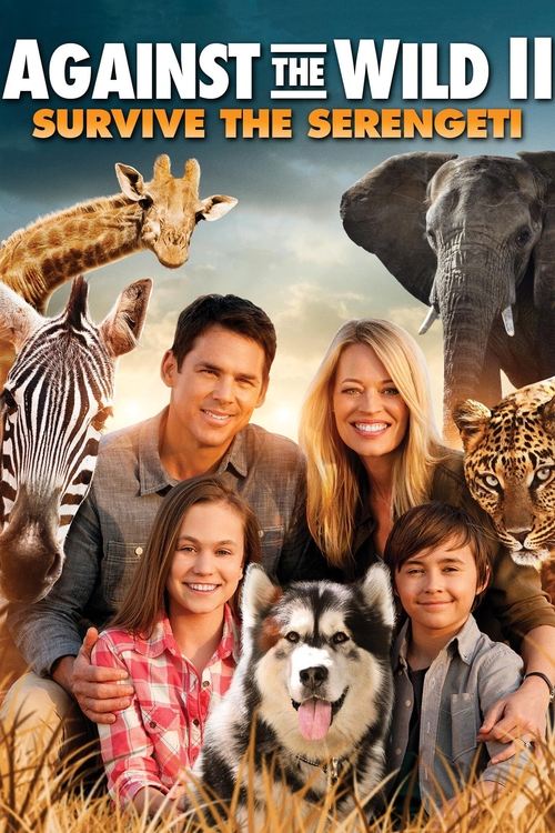 Against the Wild II: Survive the Serengeti (2016) poster