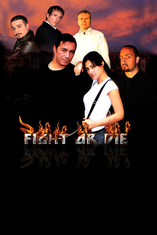Fight or Die (2009) poster