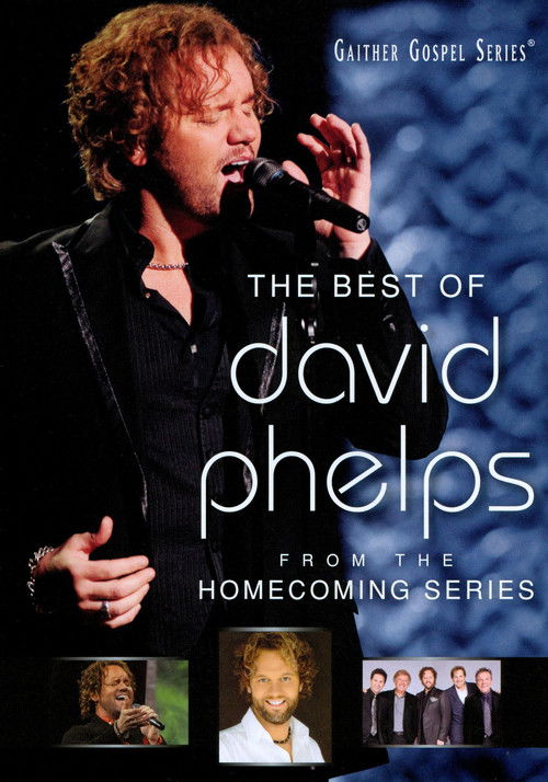 The Best of David Phelps (2011) poster