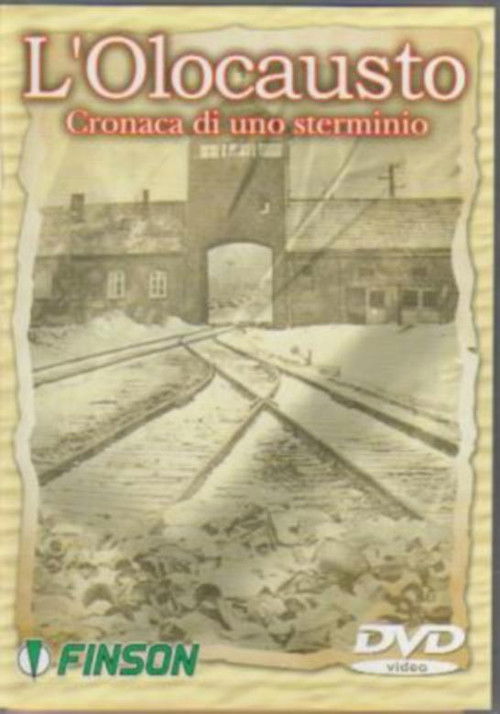 L'olocausto: Cronaca di uno sterminio (2005) poster