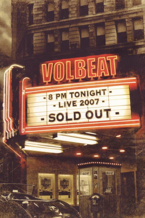 Volbeat: Live - Sold Out! (2008) poster