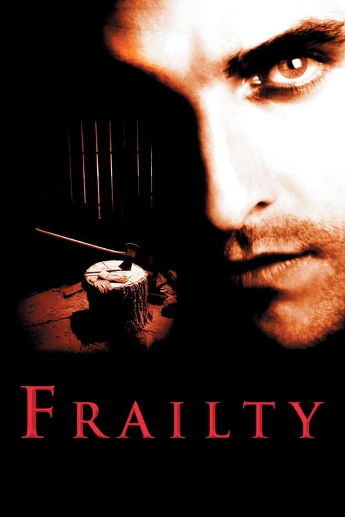 Frailty (2002) poster