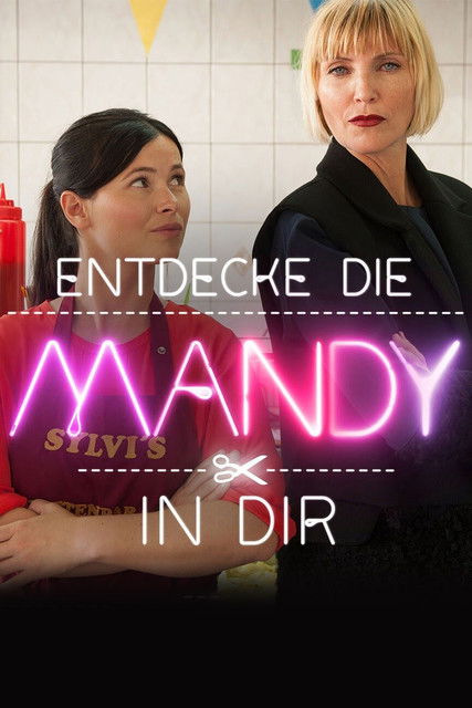Entdecke die Mandy in Dir (2018) poster