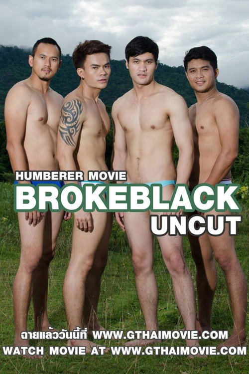 GThai Movie: BrokeBlack Uncut (2016) poster