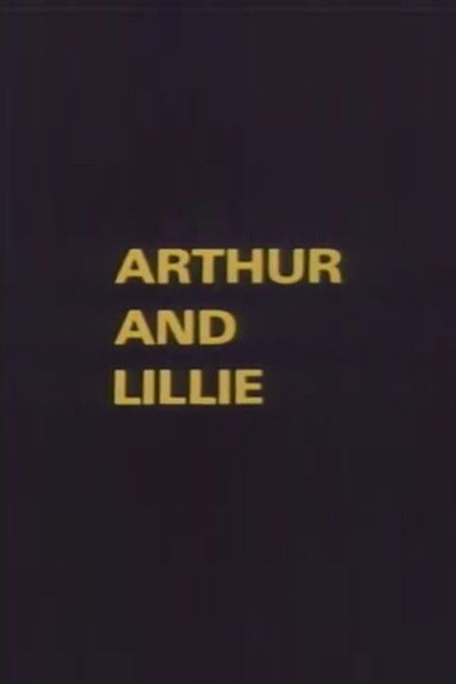Arthur and Lillie (1975) poster