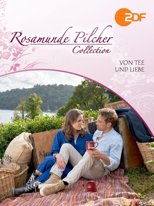 Rosamunde Pilcher: Von Tee und Liebe (2020) poster